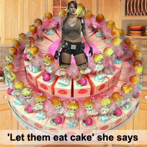 "Let them eat cake" she says. У бедных нет хлеба? Пусть жрут пирожные!
